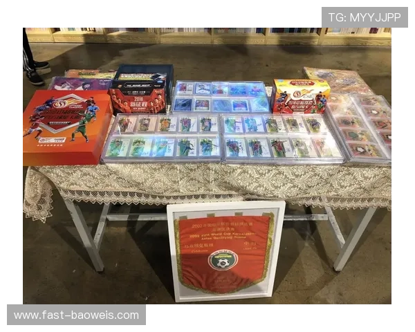 足球运动员卡片收藏热潮揭示球星背后的传奇故事与价值投资潜力